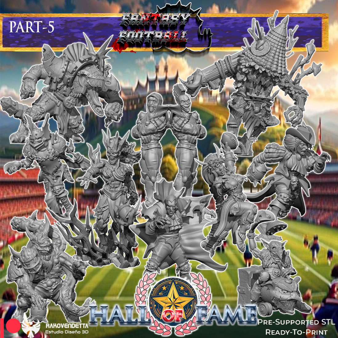 Star Player | Hall of Fame 5 | Blood Fantasy Football Bowl | Rakovendetta